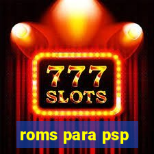 roms para psp